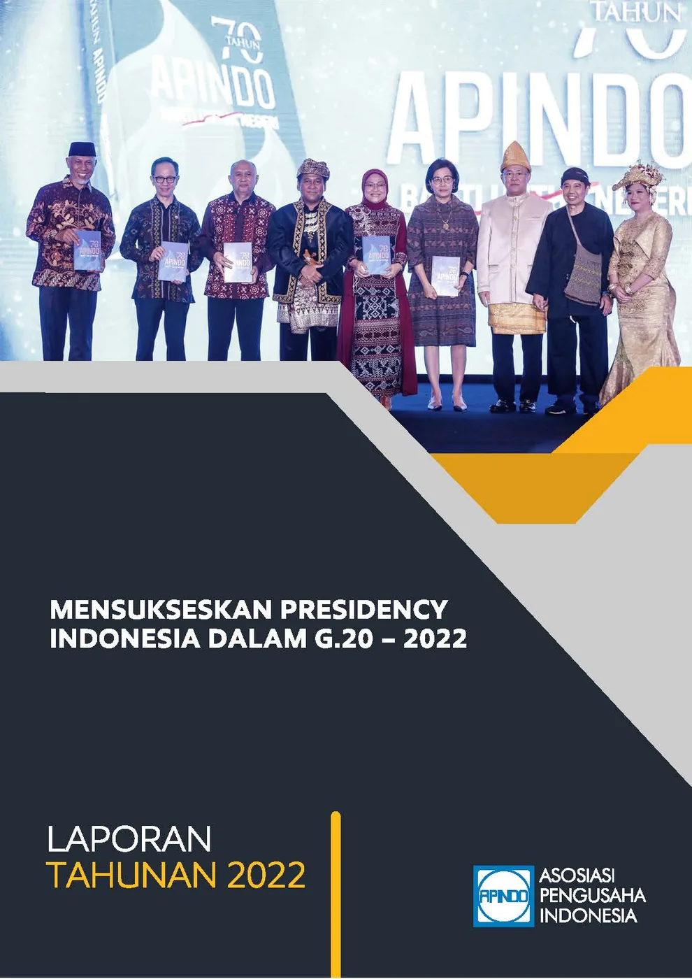 LAPORAN TAHUNAN APINDO Kabupaten Tangerang 2022